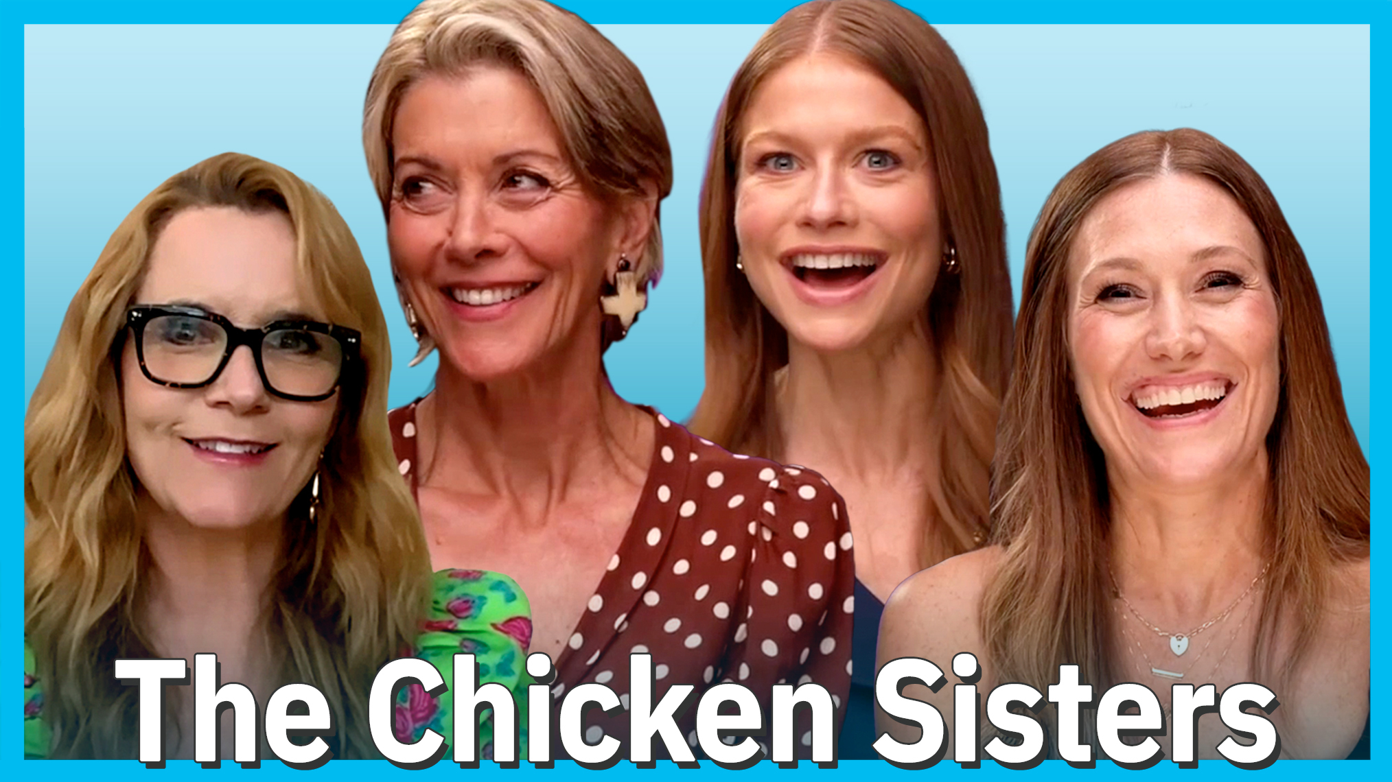 'Chicken Sisters' Cast Talk Family Drama and Dream Hallmark Guest Stars